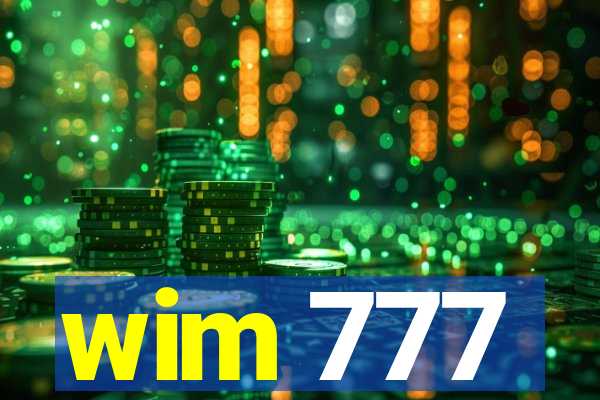 wim 777